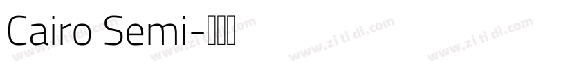 Cairo Semi字体转换